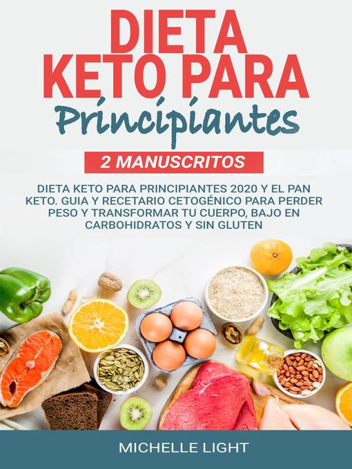 Title details for Dieta Keto Para Principiantes by Michelle Light - Available